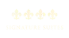 SIGNATURE SUITES